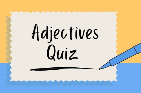 Adjective Quiz