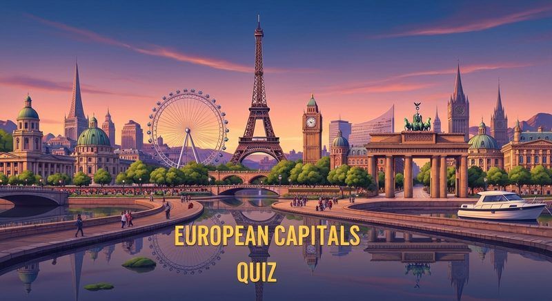 European Capitals Quiz