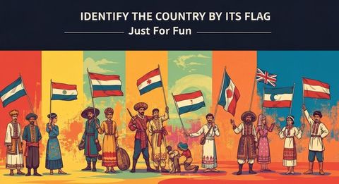 Identify the Country by Its Flag