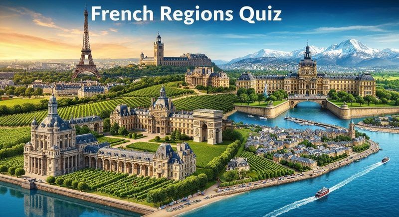 French Regions Quiz