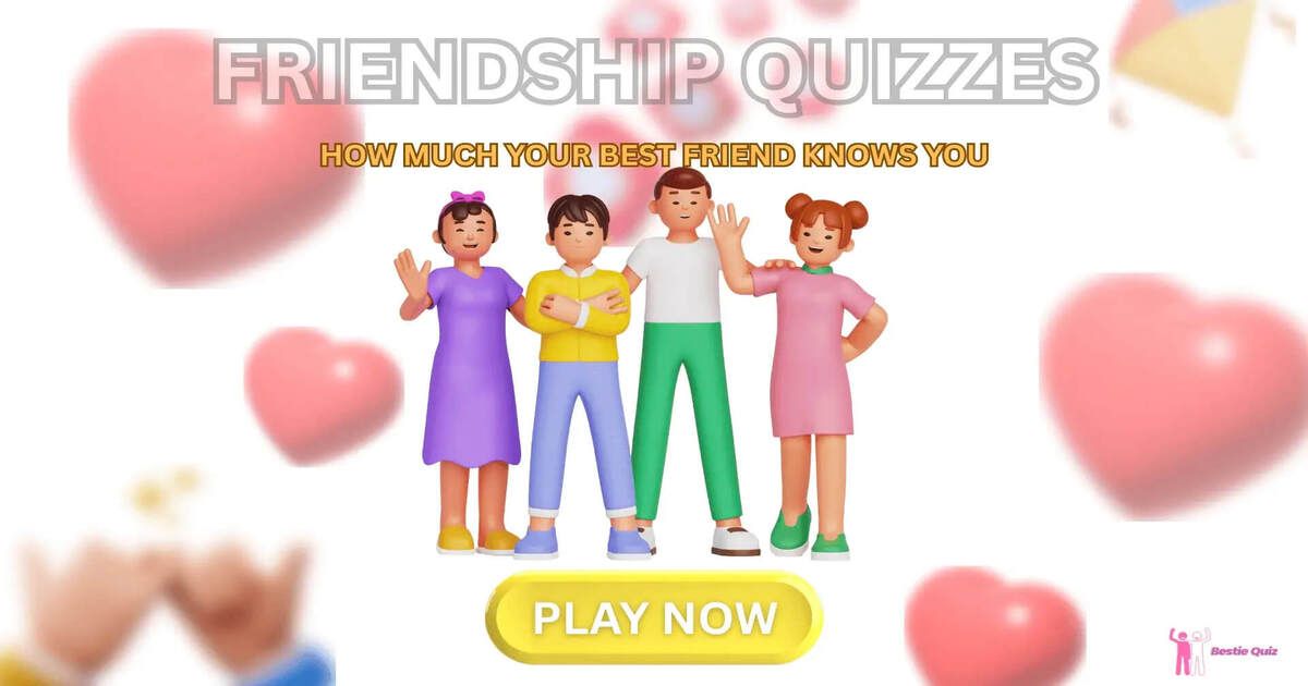 Friendship Quiz