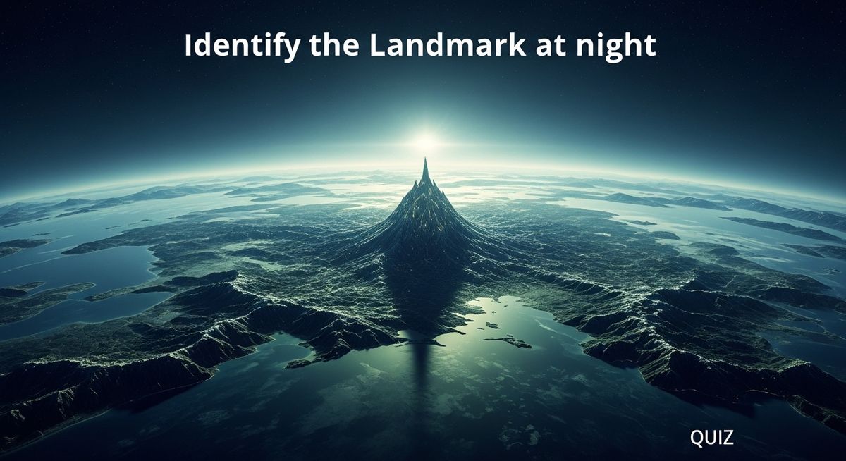 Identify the Landmark at Night