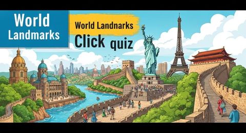 World Landmarks Click Quiz