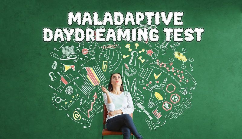 Maladaptive Daydreaming Quiz