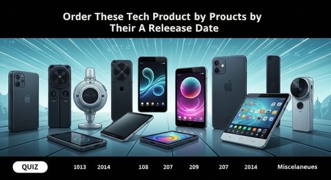 Order These Tech Products by Their Release Date