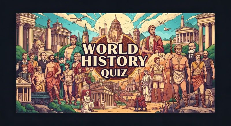 World History Quiz